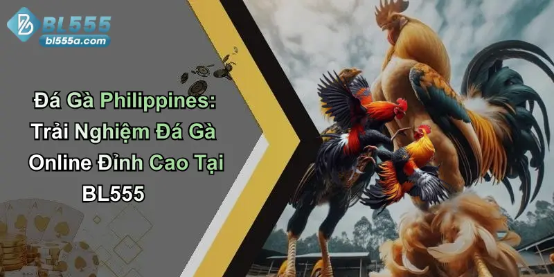 Đá Gà Philippines